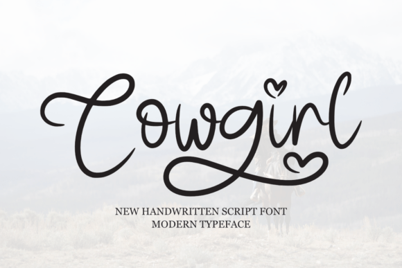 Cowgirl: A Modern Handwritten Script for Warmth and Elegance