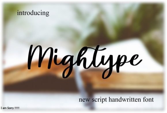 Mightype: A Script Font for Authentic Branding