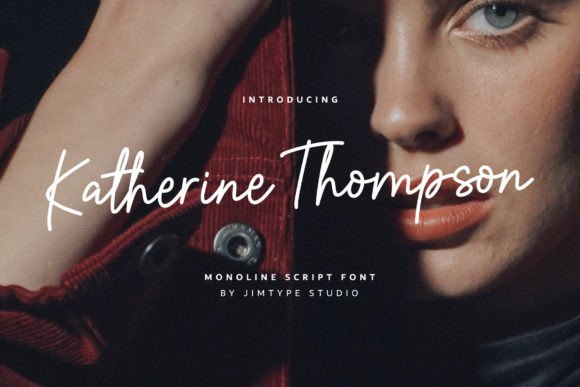The Allure of Katherine Thompson: A Designer's Go-To Script Font